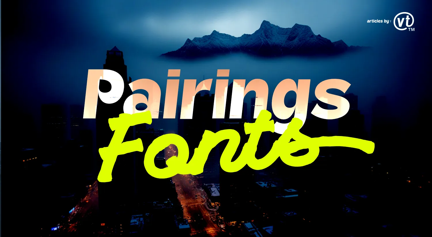 5 Tips for Pairing Fonts to Create More Attractive Designs